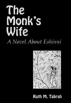 "The Monk’s Wife: A Novel about Eshinni" book cover